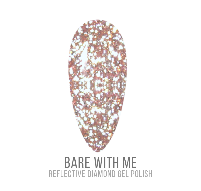 BARE WITH ME (GEL)