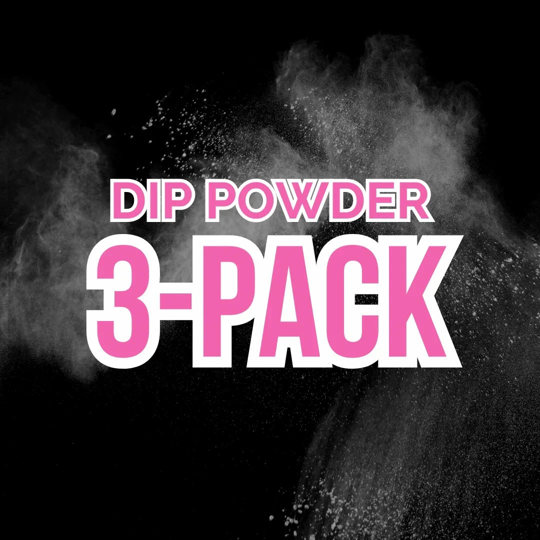 Build Your Own 3-Pack of Dip Powders!